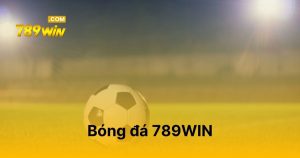 Bóng đá 789WIN