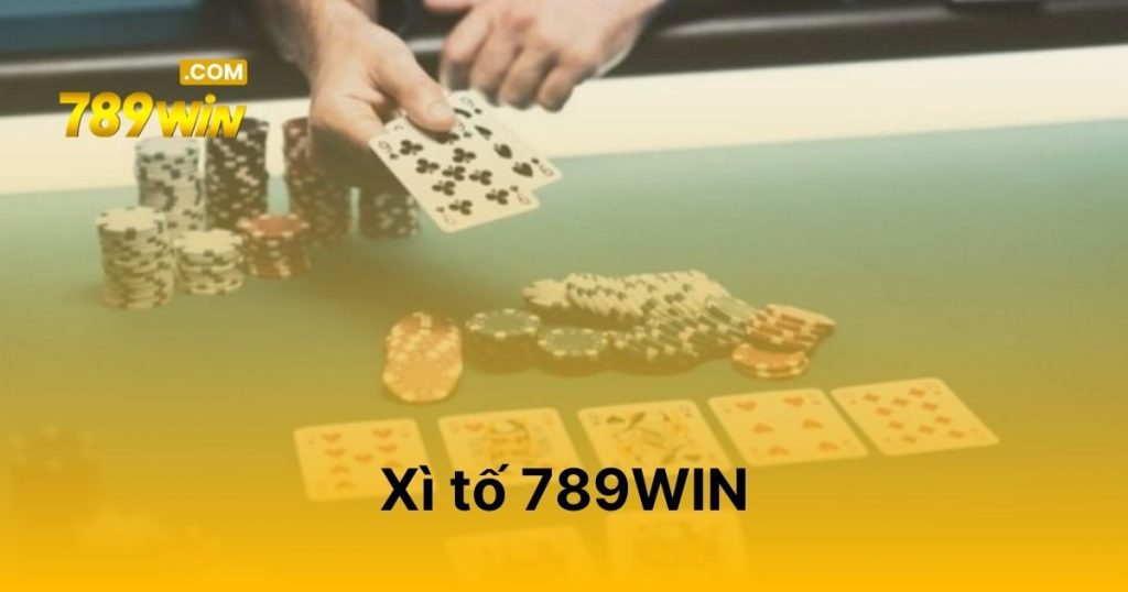 Xì Tố 789WIN